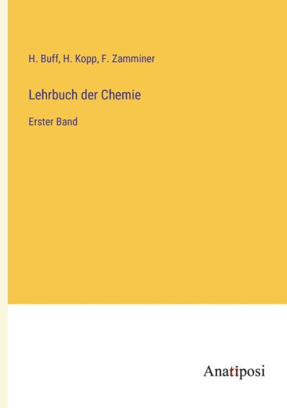 Lehrbuch der Chemie: Erster Band