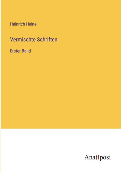 Vermischte Schriften: Erster Band