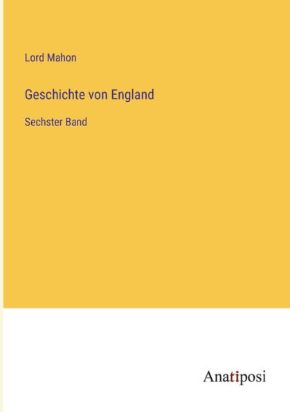 Geschichte von England: Sechster Band