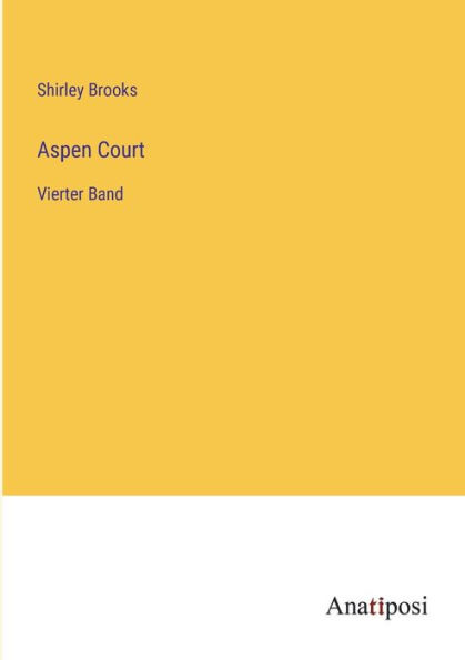 Aspen Court: Vierter Band