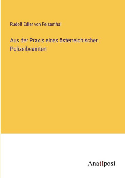 Aus der Praxis eines ï¿½sterreichischen Polizeibeamten