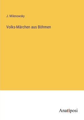 Volks-Mï¿½rchen aus Bï¿½hmen