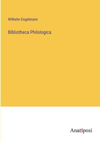 Bibliotheca Philologica