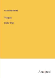 Title: Villette: Dritter Theil, Author: Charlotte Brontë