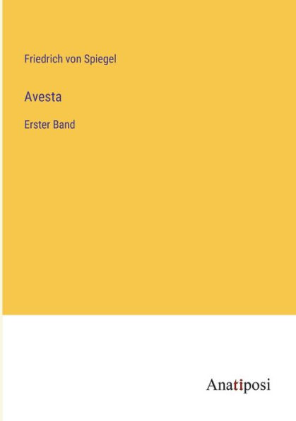 Avesta: Erster Band