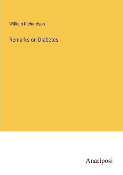 Remarks on Diabetes