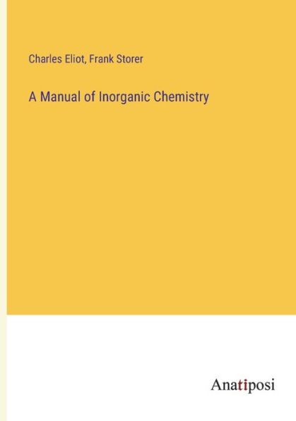 A Manual of Inorganic Chemistry