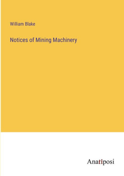 Notices of Mining Machinery