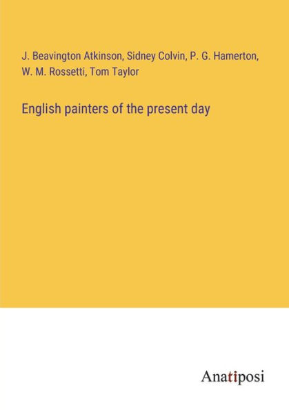 English painters of the present day
