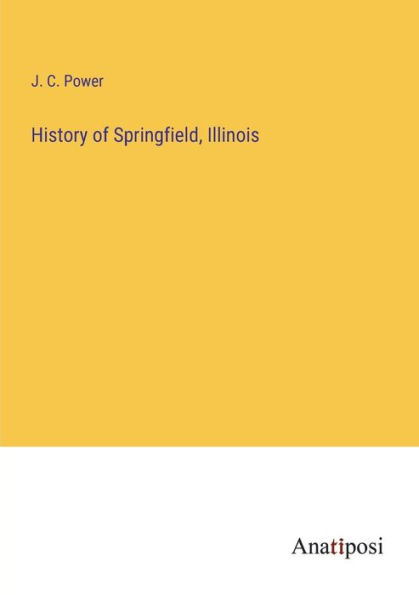 History of Springfield, Illinois