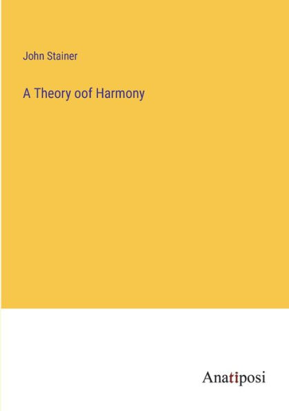 A Theory oof Harmony