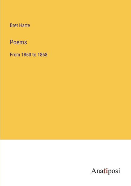Poems: From 1860 to 1868