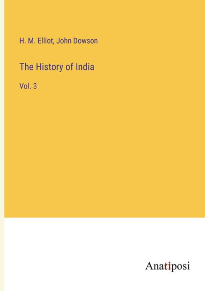 The History of India: Vol. 3