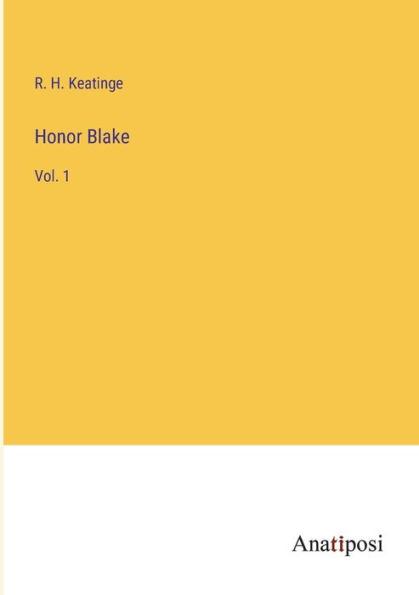 Honor Blake: Vol. 1