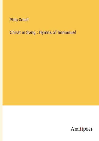Christ Song: Hymns of Immanuel