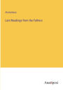 Lent Readings from the Fathers