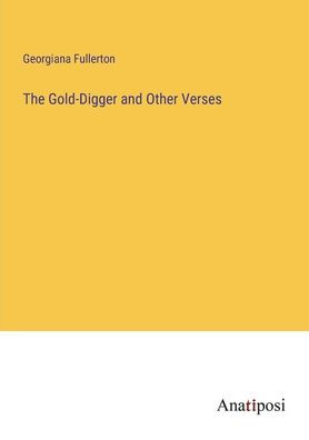 The Gold-Digger and Other Verses