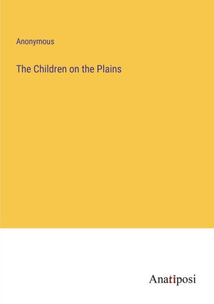The Children on the Plains