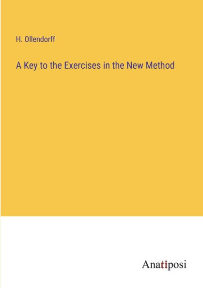 A Key to the Exercises New Method
