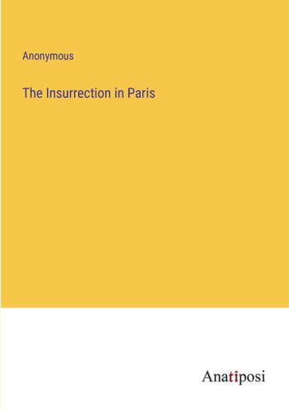 The Insurrection Paris