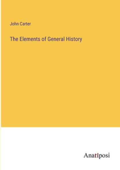 The Elements of General History