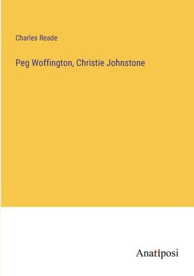 Peg Woffington, Christie Johnstone