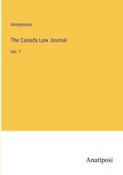 The Canada Law Journal: Vol