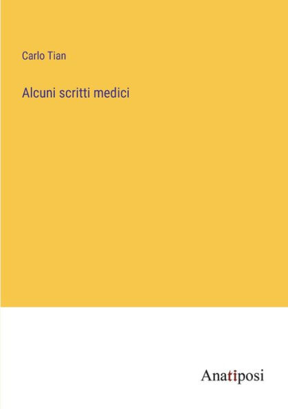 Alcuni scritti medici