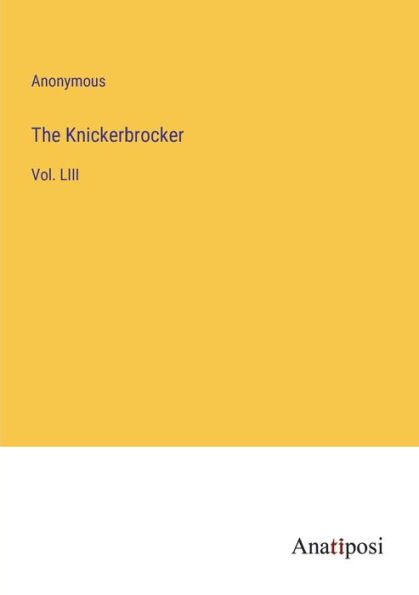 The Knickerbrocker: Vol. LIII