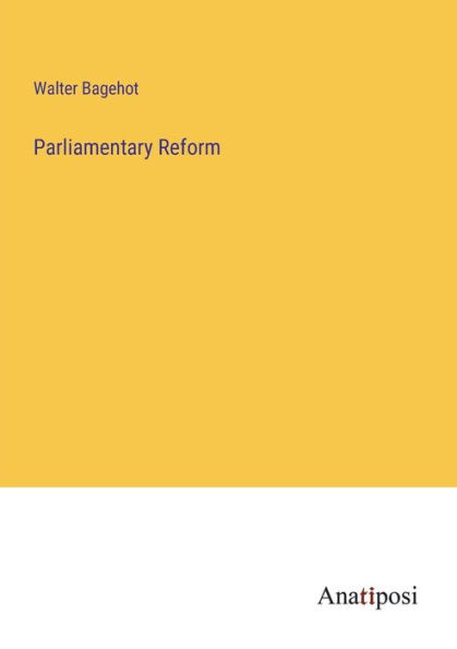 Parliamentary Reform