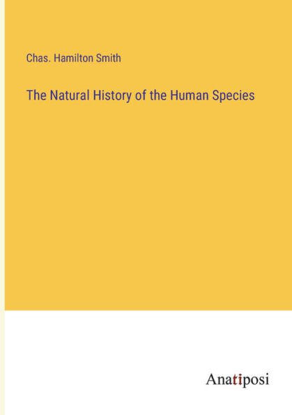 the Natural History of Human Species