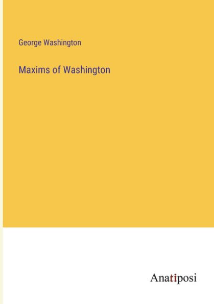 Maxims of Washington