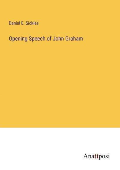 Opening Speech of John Graham
