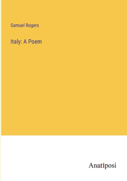 Italy: A Poem