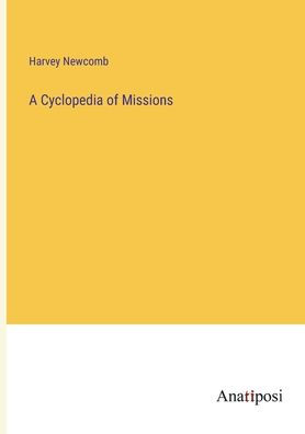 A Cyclopedia of Missions