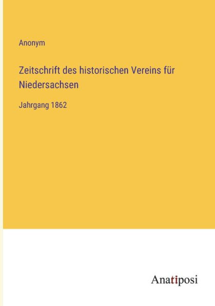Zeitschrift des historischen Vereins für Niedersachsen: Jahrgang