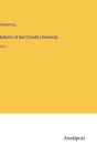 Bulletin of the Cornell University: Vol. I