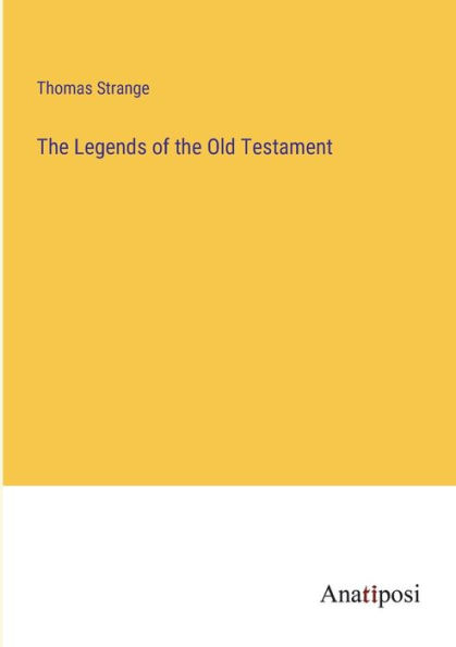 the Legends of Old Testament