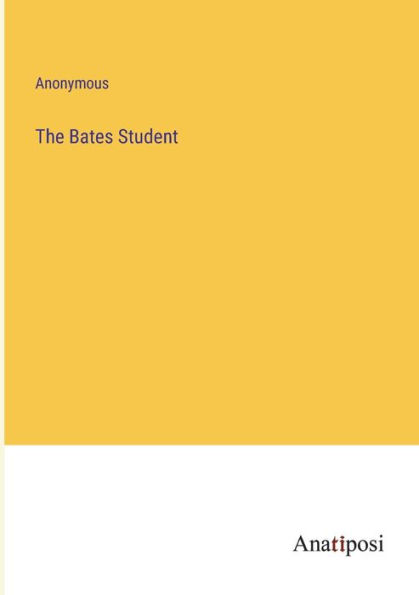 The Bates Student