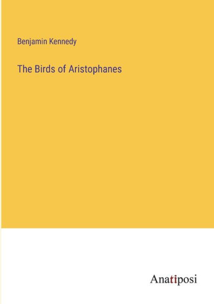 The Birds of Aristophanes