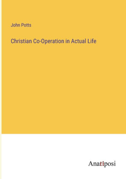 Christian Co-Operation Actual Life