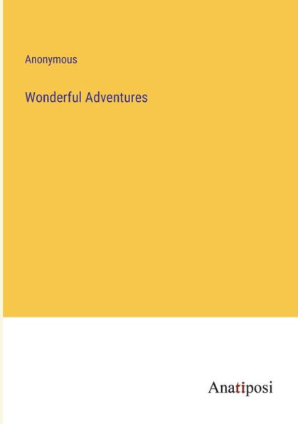 Wonderful Adventures