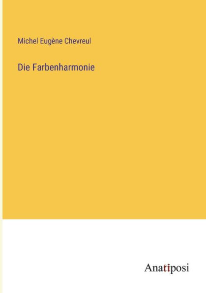 Die Farbenharmonie