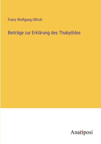 Beitrï¿½ge zur Erklï¿½rung des Thukydides