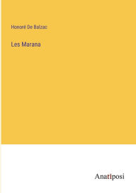 Title: Les Marana, Author: Honore de Balzac