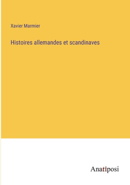 Histoires allemandes et scandinaves