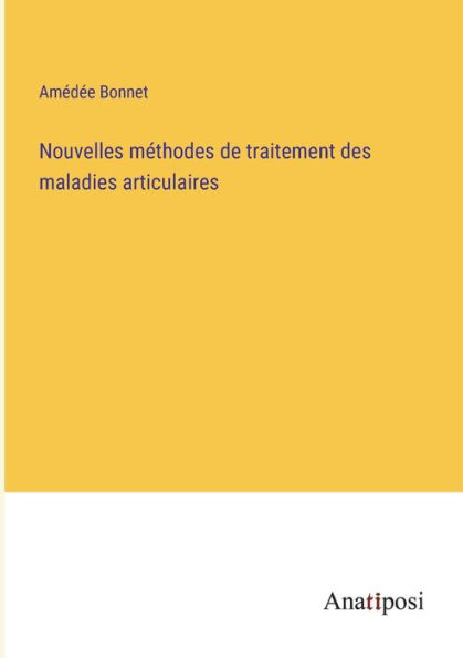 Nouvelles méthodes de traitement des maladies articulaires