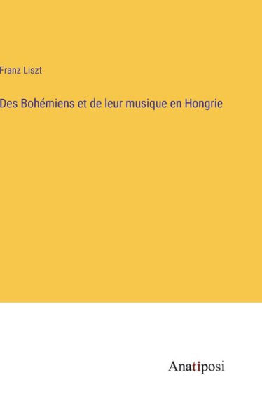Des Bohémiens et de leur musique en Hongrie