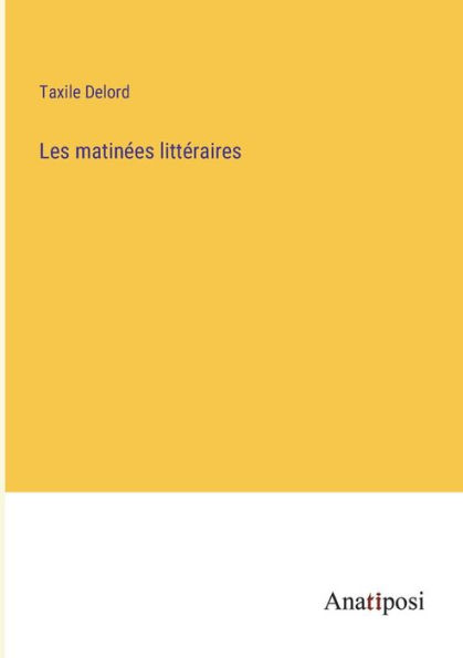 Les matinées littéraires