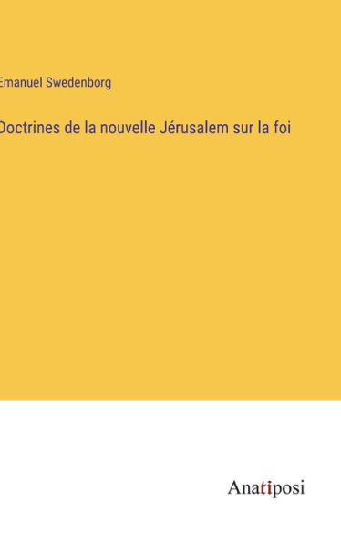 Doctrines de la nouvelle Jérusalem sur foi